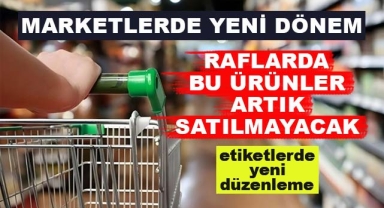Marketlerde Yeni Dönem Başlıyor