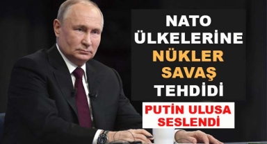 Putin'den NATO Ülkelerine Uyarı