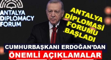Antalya Diplomasi Forumu Başladı