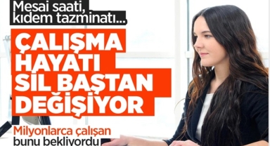 Çalışma Hayatında Köklü Değişim Geliyor