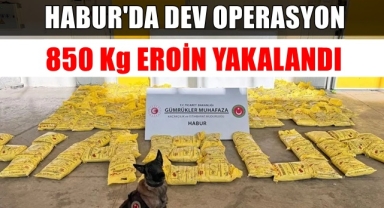 Habur Gümrük Kapısında Dev Operasyon