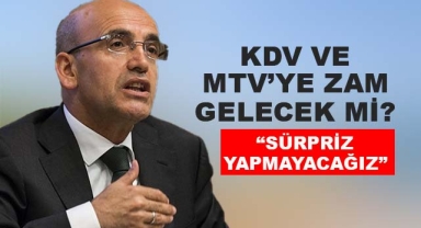 KDV ve MTV'ye Zam Gelecek mi?