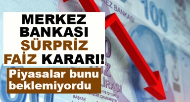 Merkez Bankası Sürpriz Faiz Kararı