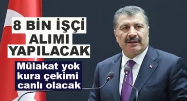 Sağlık Bakanlığı İçin 8 Bin İşçi Alımı Yapılacak
