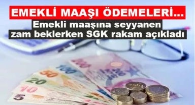 SGK Rakam Açıkladı