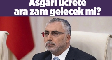 Asgari ücrete ara zam yapılacak mı?