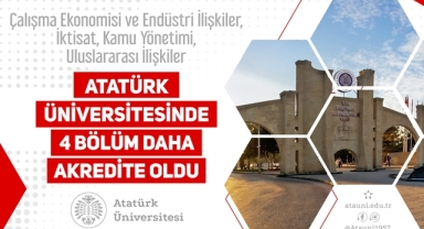 Atatürk Üniversitesinde 4 Bölüm Daha Akredite Edildi
