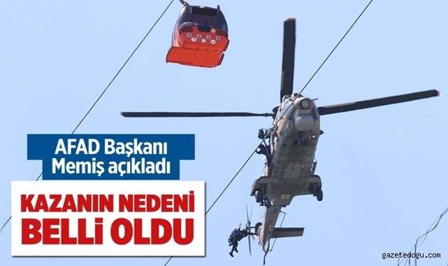 Teleferik Kazasının Nedeni Belli Oldu
