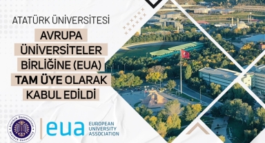 Atatürk Üniversitesi Prestijini Avrupa Birliği İle Tescilledi
