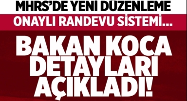 Bakan Koca'dan MHRS Açıklaması