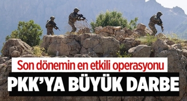 TSK'dan PKK'ya Büyük Darbe