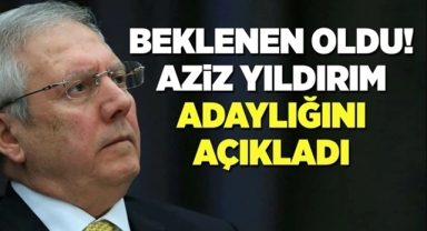 Yıldırım Adaylığını İlan Etti