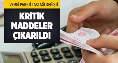 Vergi Paketinde Taslak Değişti