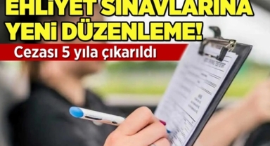Ehliyet Sınavlarına Yeni Düzenleme
