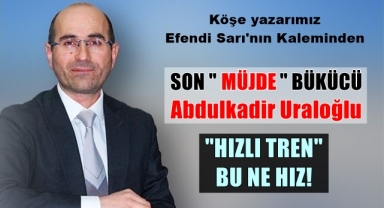 Hızlı Tren Hızlıca Gelecekmiş!