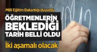 Öğretmenlerin Beklediği Atama Tarihleri Açıklandı