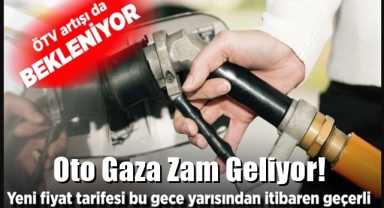 Oto Gaza Zam Geliyor