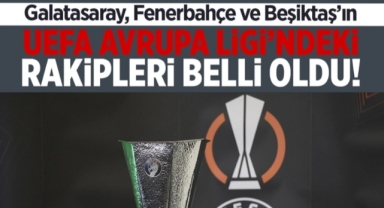 UEFA Ligindeki Rakiplerimiz Belli Oldu