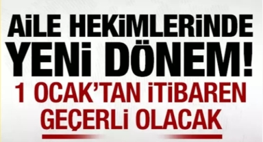 Aile Hekimliğinde Yeni Dönem Başlıyor