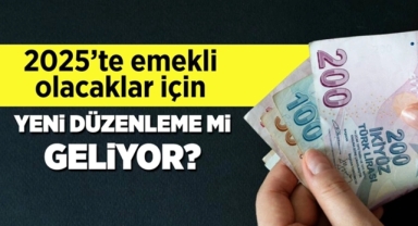 Emeklilik Sisteminde Değişiklik Sinyali