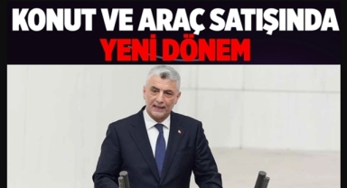 Emlak ve Araç Satışında Yeni Dönem