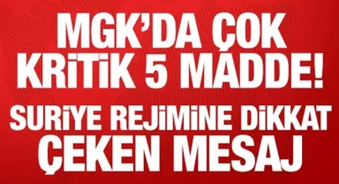 MGK'dan Kritik Suriye Vurgusu