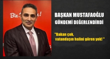 Başkan Mustafaoğlu gündemi değerlendirdi