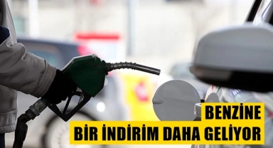 Benzine bir indirim daha geliyor