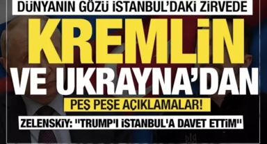 Dünyanın gözü İstanbul'a çevrildi