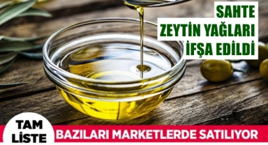 Sahte zeytinyağı markaları açıklandı