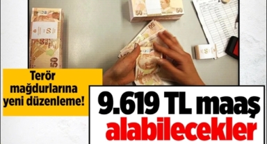 Terör mağdurlarına yeni düzenleme