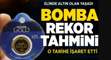 Altında rekor tahmin