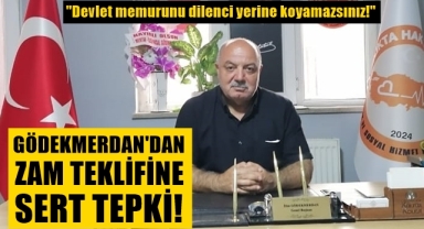 Genel Başkan Gödekmerdan, kamu çalışanlarının taleplerini belirtti