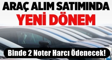 Araç satışında yeni vergi geliyor