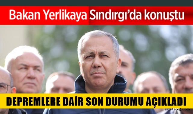 Bakan Yerlikaya Sındırgı'da konuştu