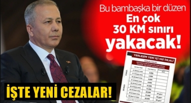 Bakan Yerlikaya yeni ceza sistemini açıkladı
