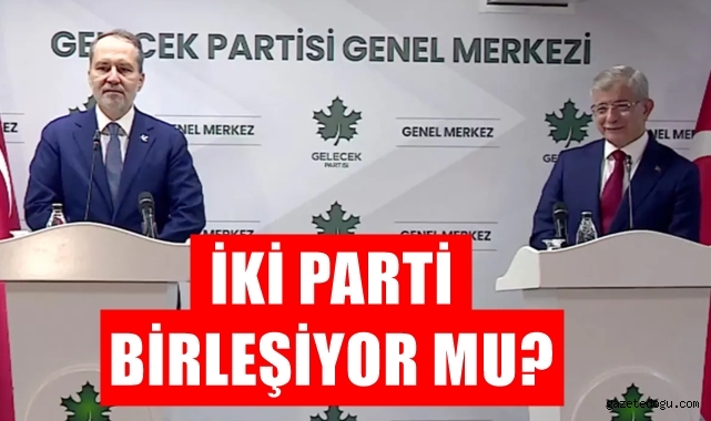 İki parti birleşiyor mu?