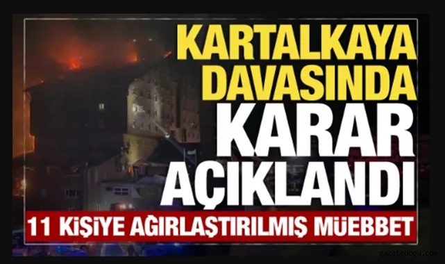 Kartalkaya davasında ceza yağdı