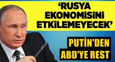Putin'den ambargo resti