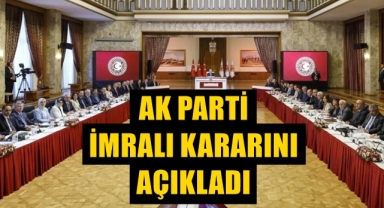 AK Parti İmralı kararını açıkladı
