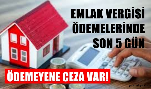 Emlak vergisi ödemelerinde son 5 gün
