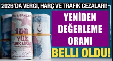 Yeniden değerleme oranı belli oldu