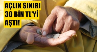 Açlık sınırı asgari ücreti aştı