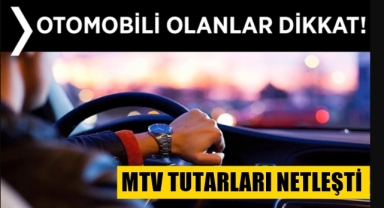 MTV Tutarları netleşti