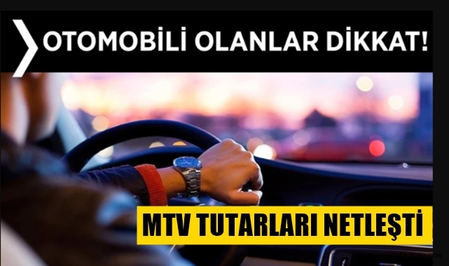 MTV Tutarları netleşti
