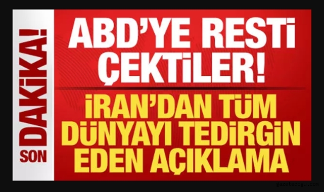 İran'dan ABD'ye rest 