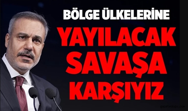 Bakan Fidan'dan savaş açıklaması