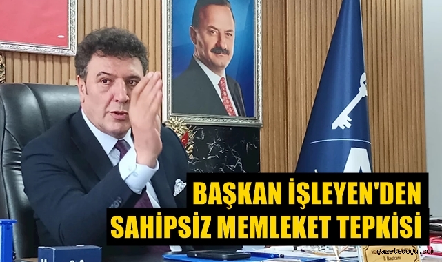 Başkan İşleyen'den yatırım tepkisi