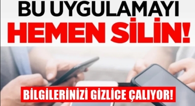 Bu uygulamayı hemen silin