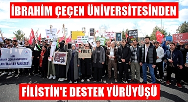 İbrahim Çeçen Üniversitesinden Filistin yürüyüşü